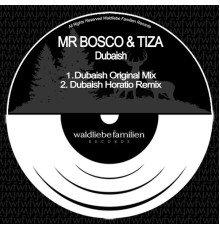 Mr Bosco - Dubaish