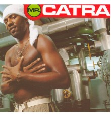 Mr. Catra - Mr. Catra