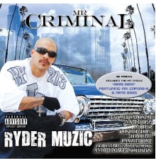 Mr. Criminal - Ryder Muzic