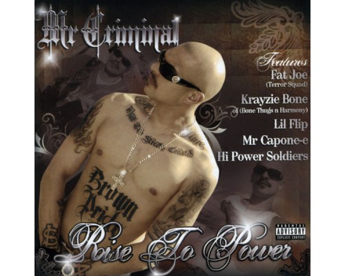 Mr. Criminal - Rise 2 Power