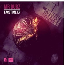 Mr Dubz - The Facetime EP