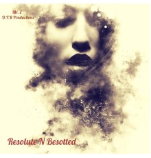 Mr. E - Resolute N Besotted