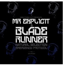 Mr Explicit - Natural Selection / Emergency Protocol