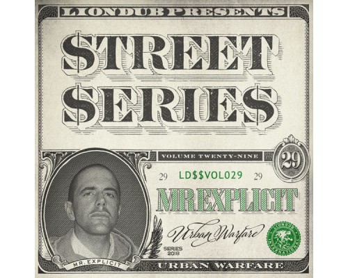 Mr Explicit - Liondub Street Series, Vol. 29 - Urban Warfare (Original Mix) Mr Explicit - Liondub Street Series, Vol. 29 - Urban Warfare (Original Mix)