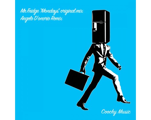 Mr. Fridge - Mondays