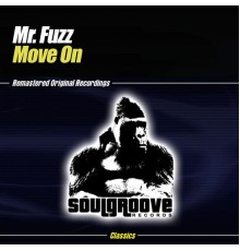 Mr. Fuzz - Move On