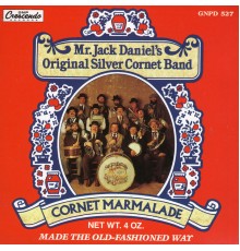 Mr. Jack Daniel's Original Silver Cornet Band - Cornet Marmalade