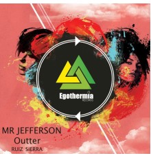 Mr Jefferson - Outter (Original Mix)