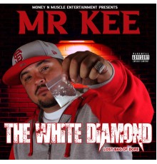 Mr. Kee - The White Diamond