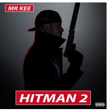 Mr. Kee - Hitman 2