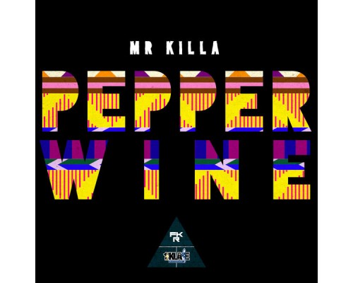 Mr. Killa - Pepper Wine