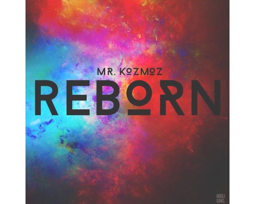 Mr. Kozmoz - Reborn