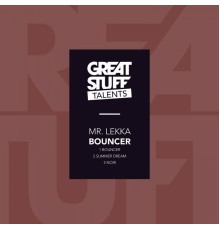 Mr. Lekka - Bouncer