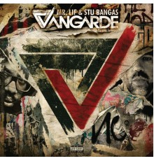 Mr. Lif, Stu Bangas - Vangarde