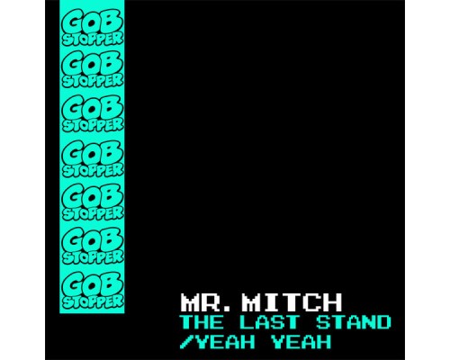 Mr. Mitch - The Last Stand