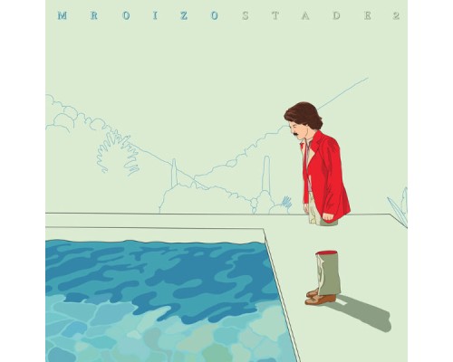 Mr. Oizo - Stade 2