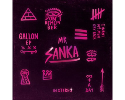 Mr Sanka - Gallon EP