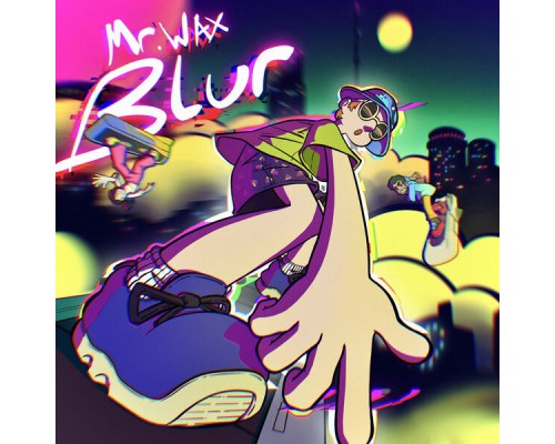 Mr. Wax - Blur EP