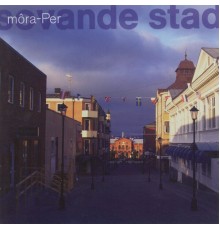 Môra-Per - Sovande stad