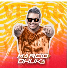 Márcio Dhuka - Márcio Dhuka