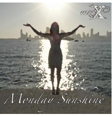 Mrs. X - Monday Sunshine