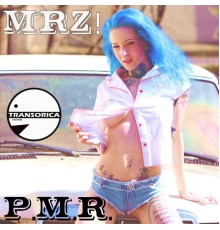 Mrz! - P.M.R. (Original Mix)