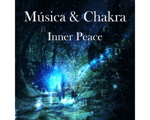 Música & Chakra - Inner Peace