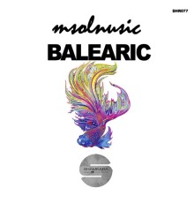 Msolnusic - Balearic EP