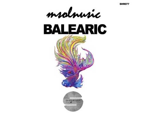 Msolnusic - Balearic EP