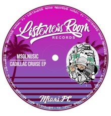 Msolnusic - Cadillac Cruise EP