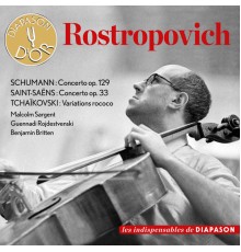 Mstislav Rostropovich - Schumann & Saint-Saëns : Concertos - Tchaikovsky: Variations rococo (Diapason n°613)