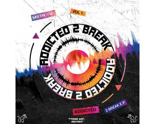 Mstr-V - Addicted 2 Break