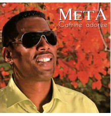 Méta - Cafrine adorée