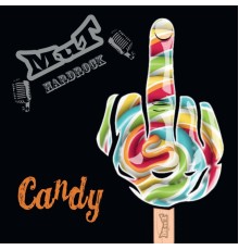 MuT HarDRocK - Candy