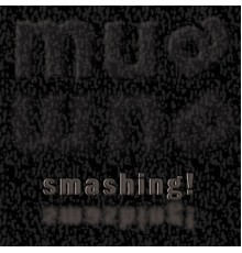 Mua - Smashing!