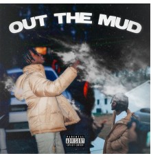 Mud - Out The Mud