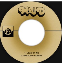 Mud - Lean on Me