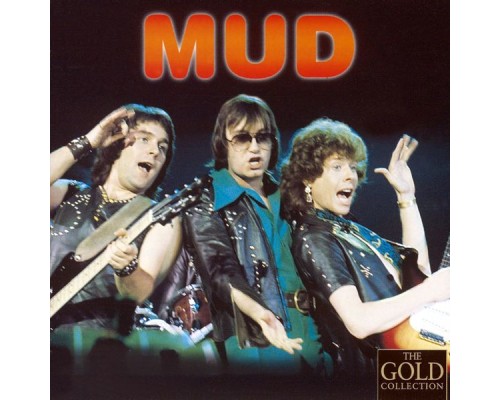 Mud - The Gold Collection