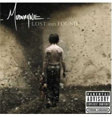 Mudvayne - Lost and Found