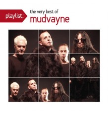 Mudvayne - Playlist: The Very Best Of Mudvayne