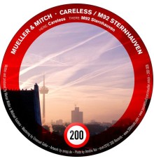 Mueller & Mitch - Careless / M92 Sternhauven