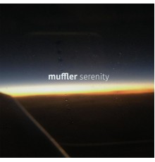 Muffler - Serenity