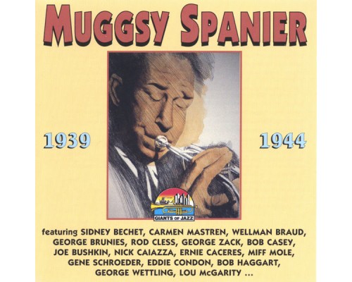 Muggsy Spanier - 1939-1944