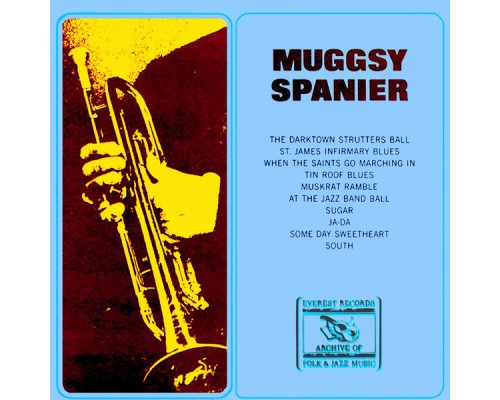 Muggsy Spanier - Muggsy Spanier