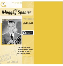 Muggsy Spanier - Muggsy Spanier