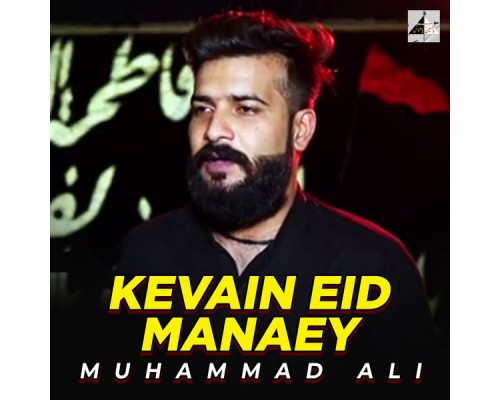 Muhammad Ali - Kevain Eid Manaey