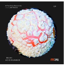 Muhi - Acid Runner (Original Mix)