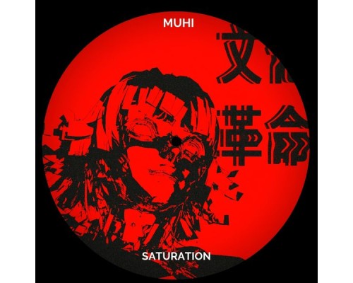 Muhi - Saturation