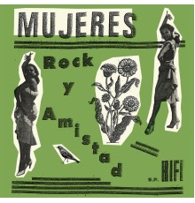 Mujeres - Rock y Amistad