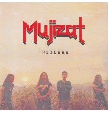 Mujizat - Pilihan